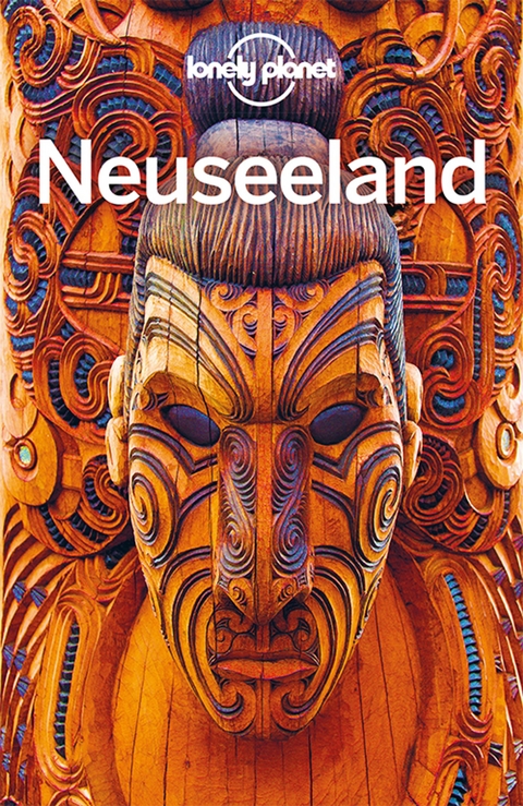 Lonely Planet Reisef&uuml;hrer Neuseeland - Josephine Quintero, Peter Dragicevich, Brett Atkinson, Sarah Bennett, Lee Slater