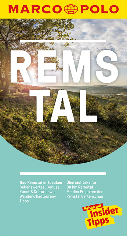 MARCO POLO Reisef&uuml;hrer Remstal Der perfekte Begleiter f&uuml;rsch&ouml;ne Erlebnisse durch