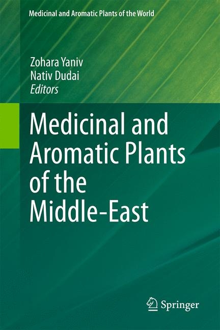 Medicinal and Aromatic Plants of the Middle-East - 