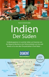 DUMONT Reise-Handbuch Reisef&uuml;hrer Indien, Der S&uuml;den - Karen Schreitm&uuml;ller