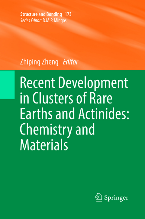 Recent Development in Clusters of Rare Earths and Actinides: Chemistry and Materials - 