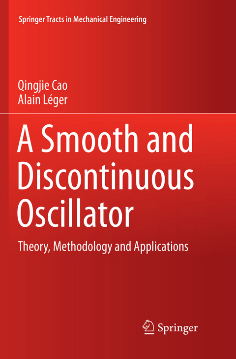 A Smooth and Discontinuous Oscillator - Qingjie Cao, Alain Léger