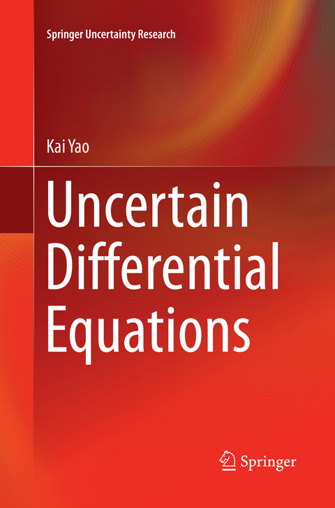 Uncertain Differential Equations - Kai Yao