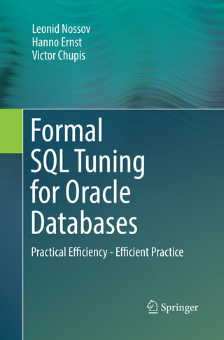 Formal SQL Tuning for Oracle Databases