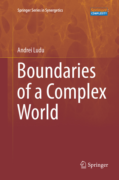 Boundaries of a Complex World - Andrei Ludu