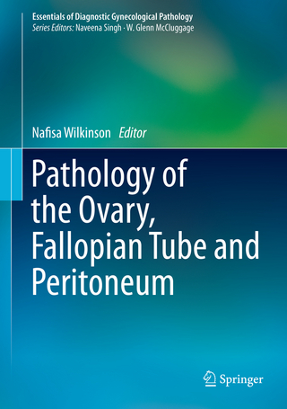 Pathology of the Ovary, Fallopian Tube and Peritoneum