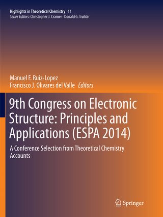 9th Congress on Electronic Structure: Principles and Applications (ESPA 2014)