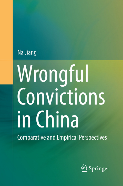 Wrongful Convictions in China - Na Jiang