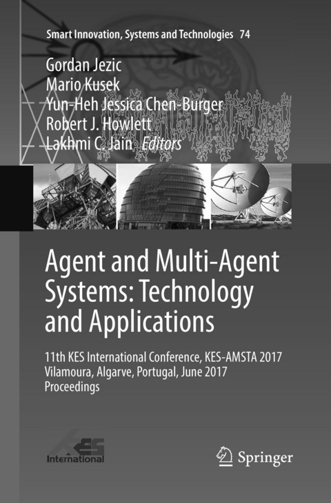 Agent and Multi-Agent Systems: Technology and Applications - 