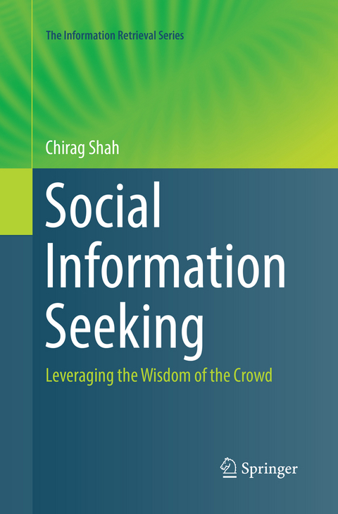 Social Information Seeking - Chirag Shah