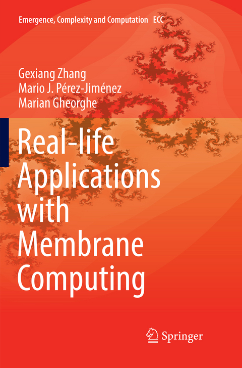 Real-life Applications with Membrane Computing - Gexiang Zhang, Mario J. Pérez-Jiménez, Marian Gheorghe