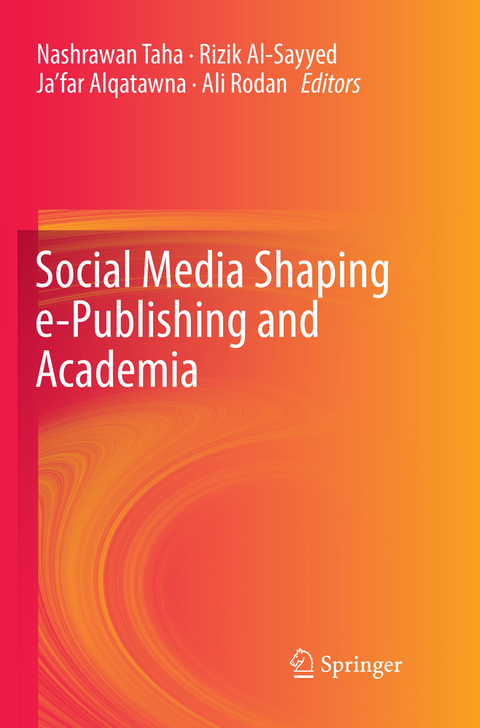 Social Media Shaping e-Publishing and Academia - 
