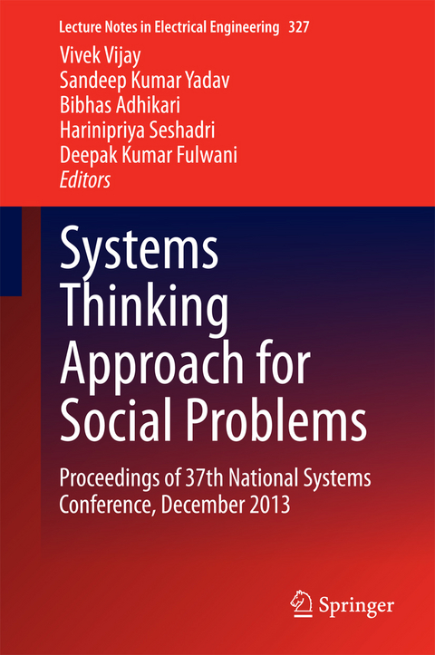 Systems Thinking Approach for Social Problems - 