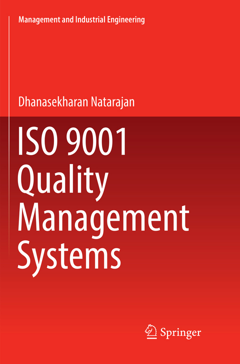 ISO 9001 Quality Management Systems - Dhanasekharan Natarajan