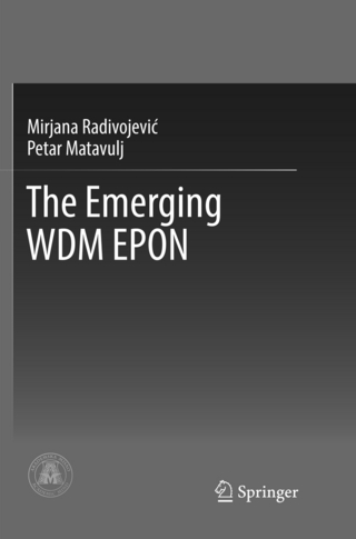 The Emerging WDM EPON