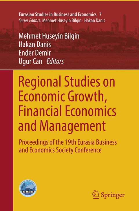 Regional Studies on Economic Growth, Financial Economics and Management - 