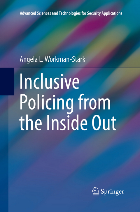 Inclusive Policing from the Inside Out - Angela L. Workman-Stark
