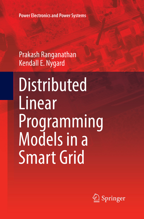Distributed Linear Programming Models in a Smart Grid - Prakash Ranganathan, Kendall E. Nygard