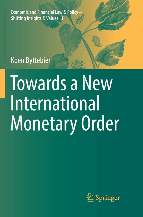 Towards a New International Monetary Order - Koen Byttebier
