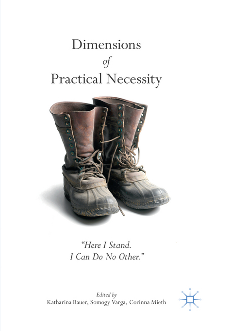 Dimensions of Practical Necessity - 