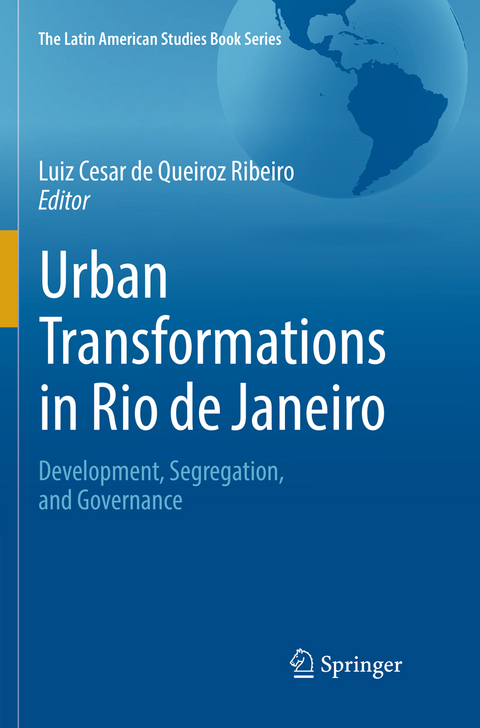 Urban Transformations in Rio de Janeiro - 