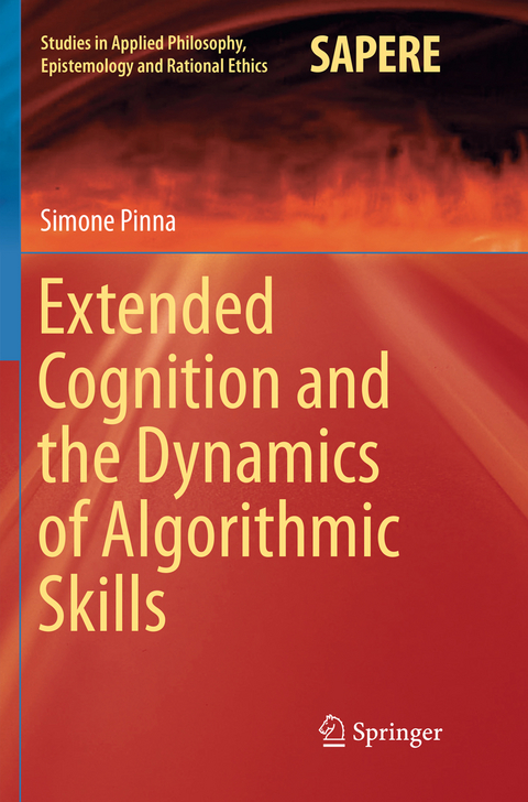 Extended Cognition and the Dynamics of Algorithmic Skills - Simone Pinna