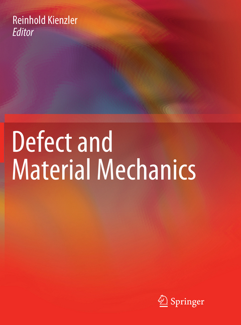 Defect and Material Mechanics - 