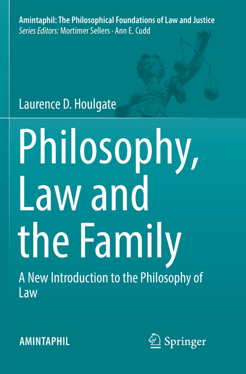Philosophy, Law and the Family - Laurence D. Houlgate