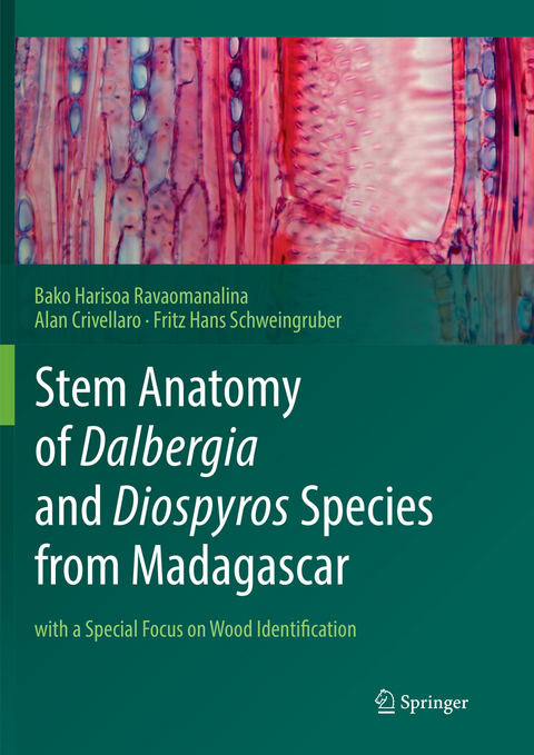 Stem Anatomy of Dalbergia and Diospyros Species from Madagascar - Bako Harisoa Ravaomanalina, Alan Crivellaro, Fritz Hans Schweingruber