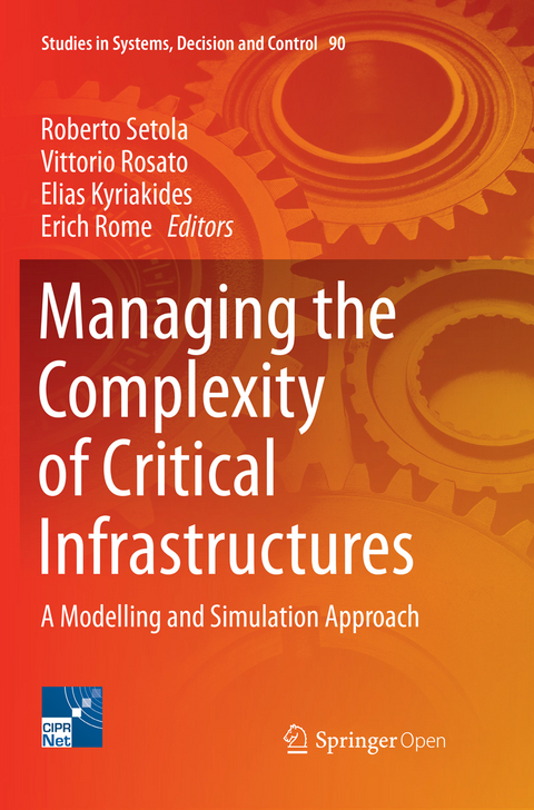 Managing the Complexity of Critical Infrastructures - 