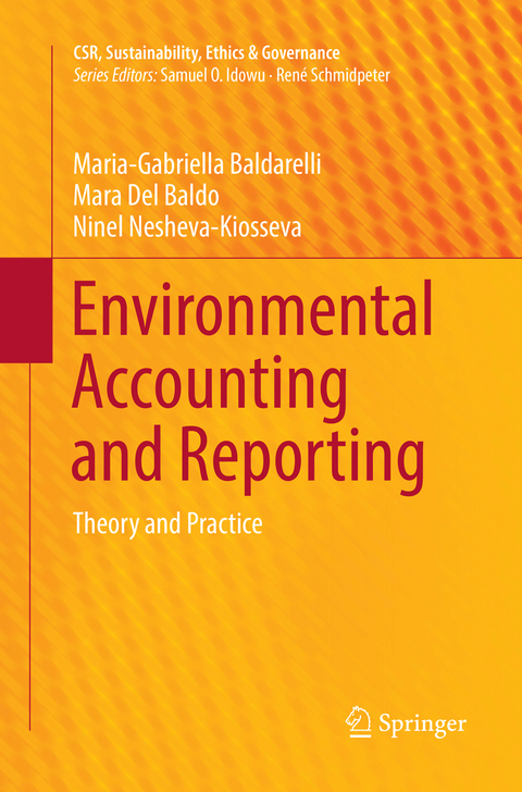 Environmental Accounting and Reporting - Maria-Gabriella Baldarelli, Mara Del Baldo, Ninel Nesheva-Kiosseva