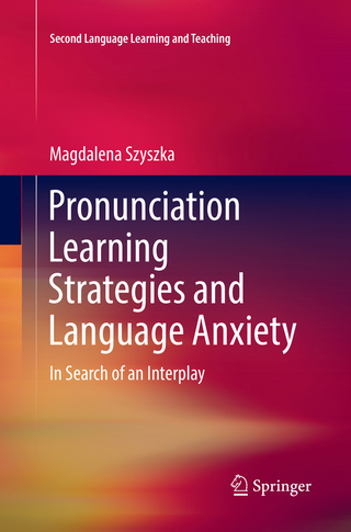 Pronunciation Learning Strategies and Language Anxiety