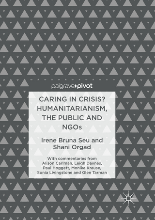 Caring in Crisis? Humanitarianism, the Public and NGOs