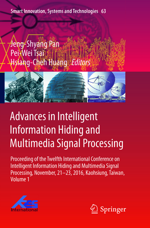 Advances in Intelligent Information Hiding and Multimedia Signal Processing - 
