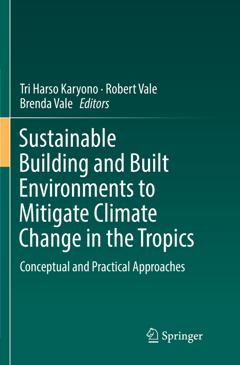Sustainable Building and Built Environments to Mitigate Climate Change in the Tropics - 