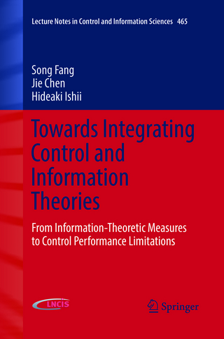 Towards Integrating Control and Information Theories