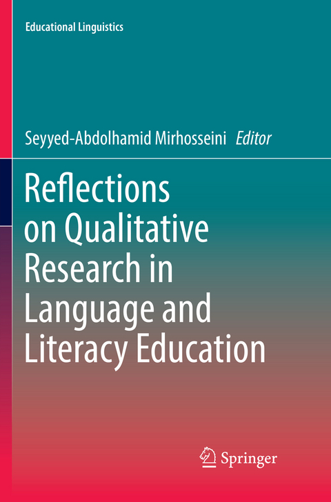 Reflections on Qualitative Research in Language and Literacy Education - 