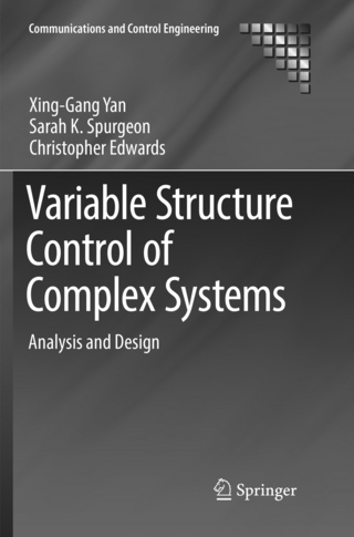 Variable Structure Control of Complex Systems