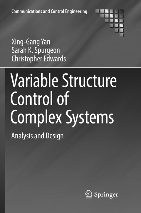 Variable Structure Control of Complex Systems - Xing-Gang Yan, Sarah K. Spurgeon, Christopher Edwards