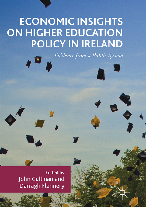 Economic Insights on Higher Education Policy in Ireland - 