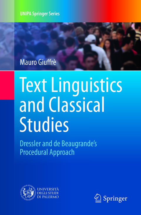 Text Linguistics and Classical Studies - Mauro Giuffrè