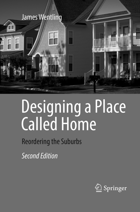 Designing a Place Called Home - James Wentling