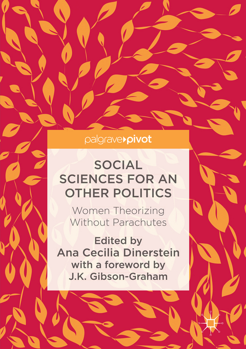 Social Sciences for an Other Politics - 