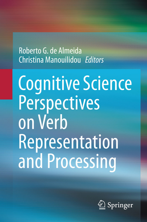 Cognitive Science Perspectives on Verb Representation and Processing - 