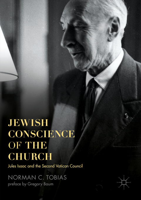 Jewish Conscience of the Church - Norman C. Tobias