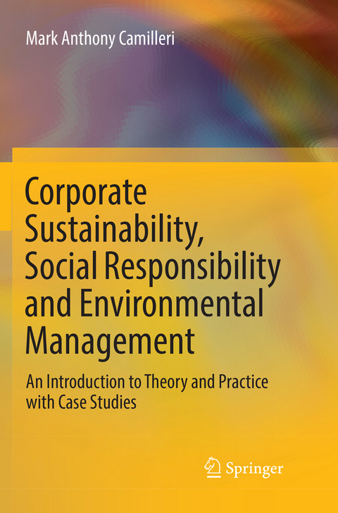 Corporate Sustainability, Social Responsibility and Environmental Management - Mark Anthony Camilleri