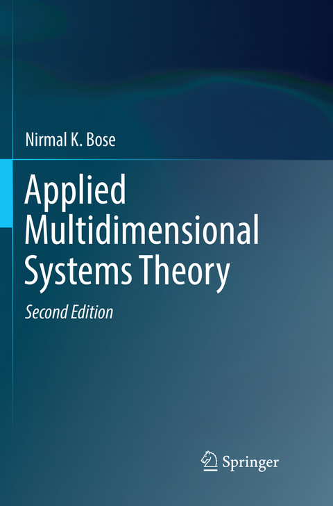 Applied Multidimensional Systems Theory - Nirmal K. Bose