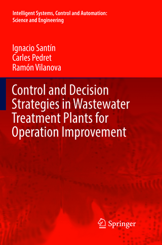 Control and Decision Strategies in Wastewater Treatment Plants for Operation Improvement
