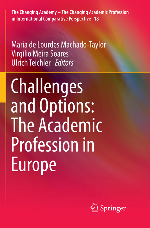 Challenges and Options: The Academic Profession in Europe - 