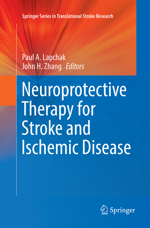 Neuroprotective Therapy for Stroke and Ischemic Disease - 